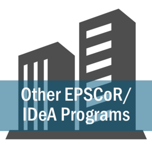 Other EPSCoR IDeA programs